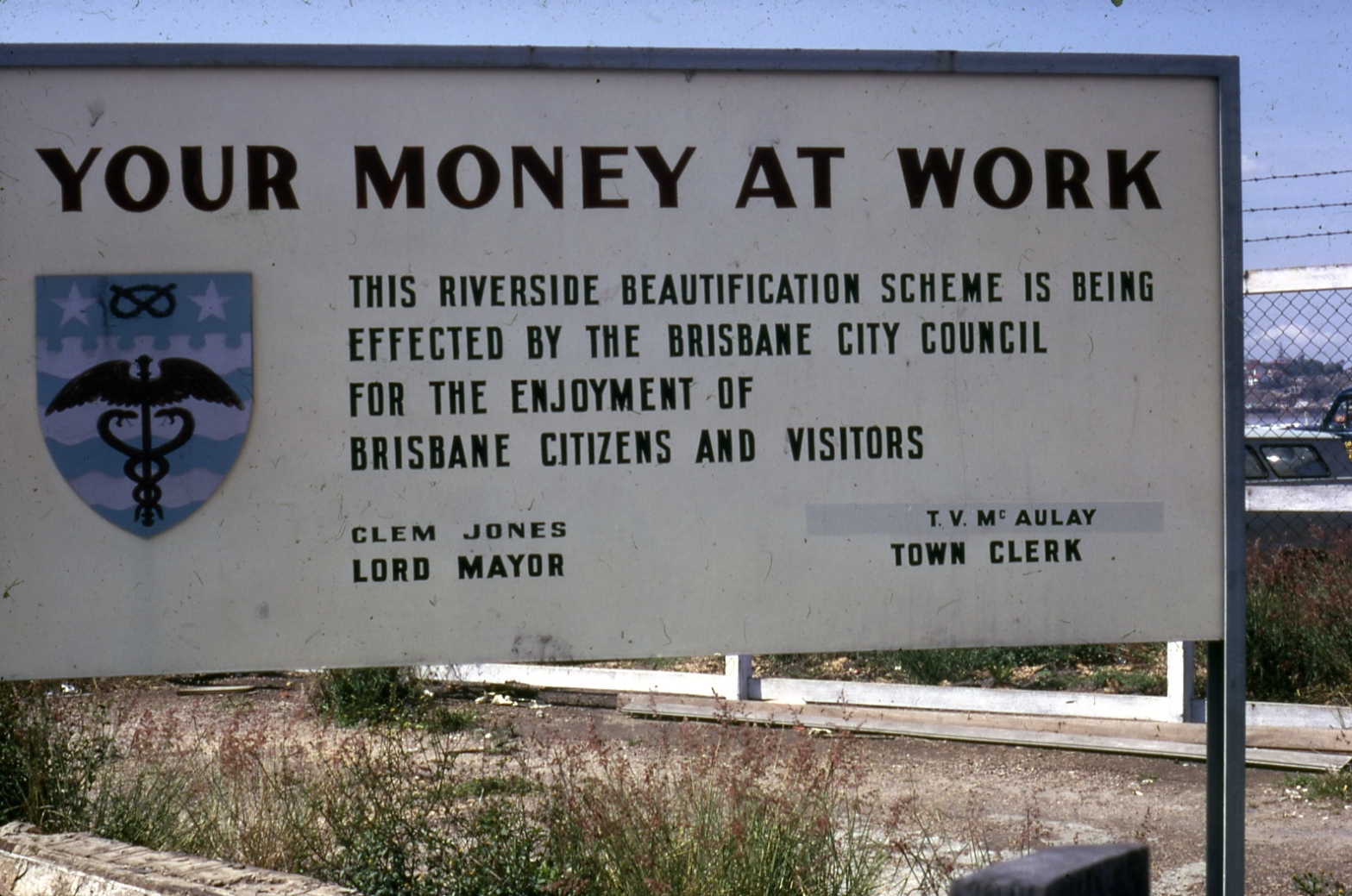 Riverside Drive Beautification Scheme Sign - Your Money At Work - West End - 1969