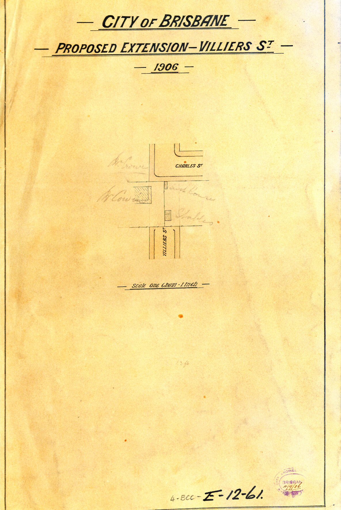 Proposed extension of Villiers Street through to Charles Street, New Farm  - 1906