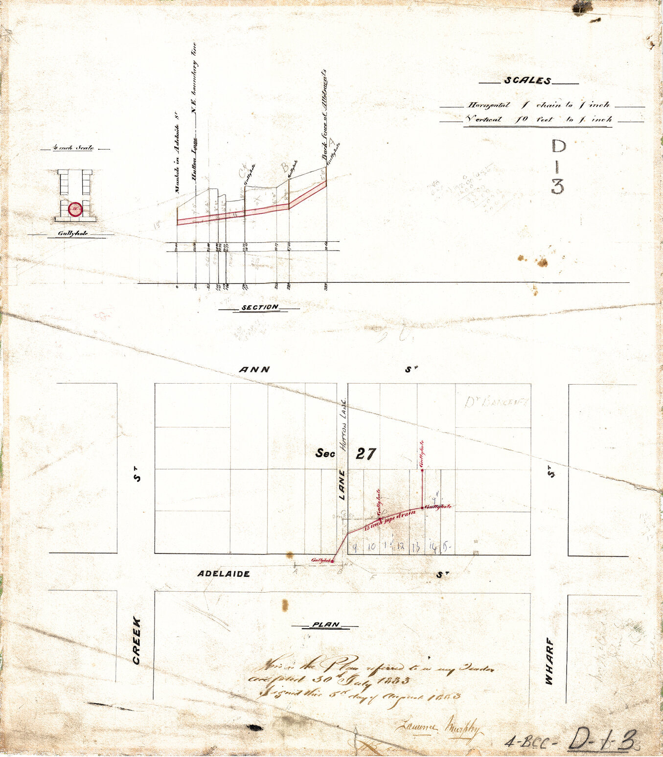 Plans Adelaide Street between Creek and Wharf streets showing drain and Properties