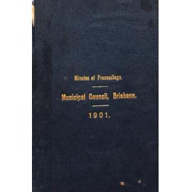 Council Minutes and Proceedings Feb 1901 - Jan 1902