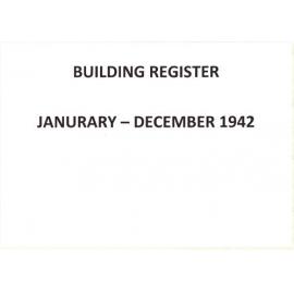 Building Register January 1942 - December 1942
