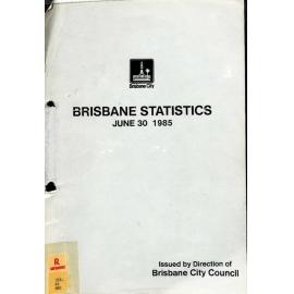 Brisbane Statistics 1985