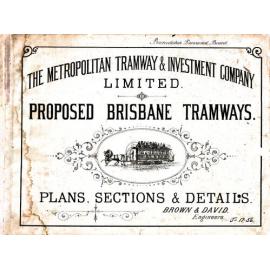 Plans for first Tramways Construction Order approved by Council May 8 1884