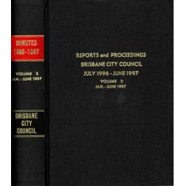 Council Minutes and Proceedings, July 1996 to June 1997 Vol. 2 Jan - June 1997