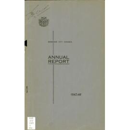 Annual Report Brisbane City Council 1947-1948