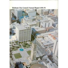 Annual Report Brisbane City Council 1978-1979