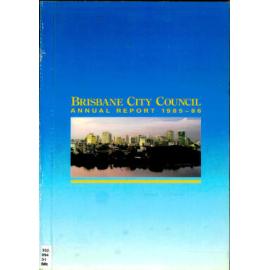 Annual Report Brisbane City Council 1985-1986
