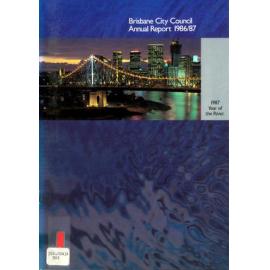 Annual Report Brisbane City Council 1986-1987