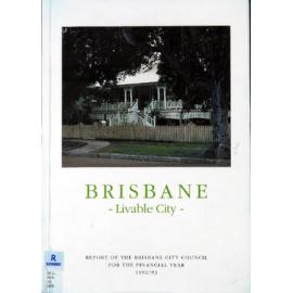 Annual Report Brisbane City Council 1992-1993