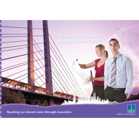 Annual Report Brisbane City Council 2007-2008