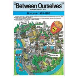 Between Ourselves February 1985